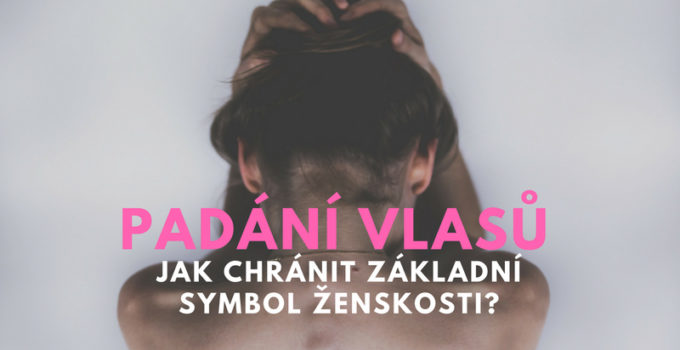 padání vlasů