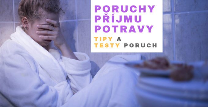 poruchy příjmu potravy