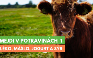 Šmejdi v potravinách 1 - mléko, sýry, jogurty