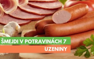 Šmejdi v potravinách 7