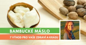 bambucké máslo