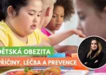 příčiny, projevy, léčba a prevence dětské obezity