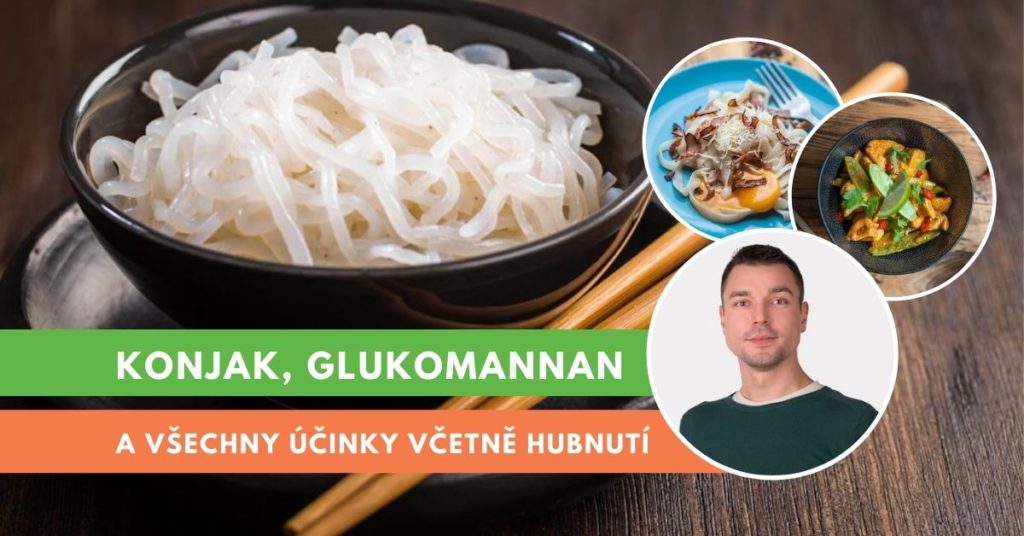konjak a glukomannan